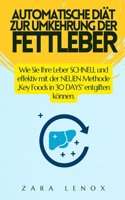 Automatische Diät Zur Umkehrung Der Fettleber