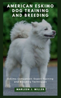 American Eskimo Dog training and breeding