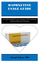 Dapoxetine Usage Guide