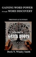 Gaining Word Power Through Word Discovery