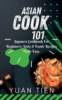 Asian Cook 101