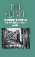 Quake: The science behind the massive turkey and Syria quake Earthquake