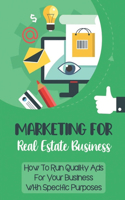 Marketing For Real Estate Business