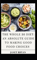 The Whole 30 Diet