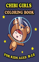 Chibi Girls Coloring Book For Kids: Lovable Kawaii Characters In Fantasy Time (Japanese Manga Scenes Colouring Pages For Children 8-12, Teens, Boys And Girls)