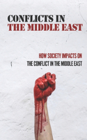 Conflicts In The Middle East