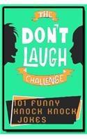 The Don`t Laugh Challenge 101 funny knock knock jokes