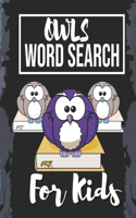 Owls Word Search for Kids: Sight Words Word Search Puzzles For Kids With High Frequency Words Activity Book For Pre-K Kindergarten 1st 2nd 3rd Grade And Nouns