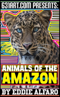 Animals of the Amazon