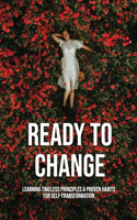 Ready To Change