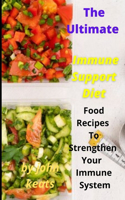 The Ultimate Immune Support Diet