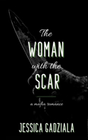 The Woman with the Scar