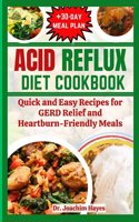 Acid Reflux Diet Cookbook