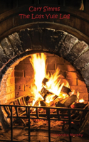 Cary Simms: The Lost Yule Log