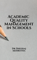 Academic Quality Management in Schools