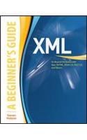Xml: a Beginner's Guide