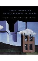 Object-Oriented Reengineering Patterns: (Morgan Kaufmann Series in Software Engineering and Programmi)