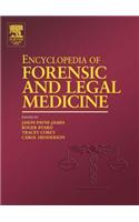 Encyclopedia of Forensic and Legal Medicine