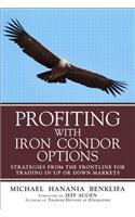 Profiting with Iron Condor Options