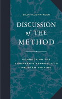 Discussion Of The Method Rightly Conducting The Engineers Approach To