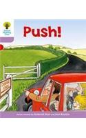 Oxford Reading Tree: Level 1+: Patterned Stories: Push!
