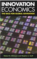 Innovation Economics: The Race for Global Advantage: The Race for Global Advantage