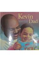 Kevin and His Dad