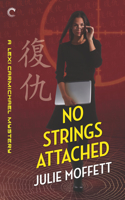 No Strings Attached: (8 Lexi Carmichael Mystery)