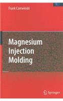 Magnesium Injection Molding
