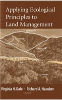 Applying Ecological Principles to Land Management