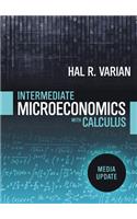 Intermediate Microeconomics with Calculus: A Modern Approach