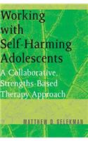 Working with Self-Harming Adolescents
