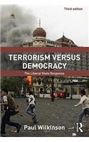 Terrorism Versus Democracy