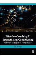 Effective Coaching in Strength and Conditioning