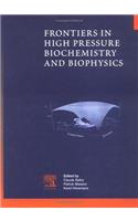 Frontiers in High Pressure Biochemistry and Biophysics