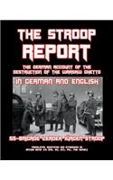 The Stroop Report: The German Account of the Destruction of the Warsaw Ghetto