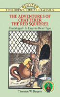 The Adventures of Chatterer the Red Squirrel