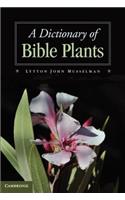 A Dictionary of Bible Plants