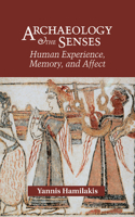 Archaeology and the Senses