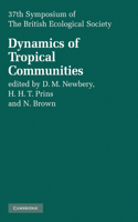 Dynamics of Tropical Communities