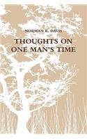 Thoughts on One Man's Time