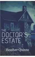 The Doctor's Estate