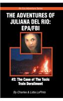 The Adventures of Juliana del Rio