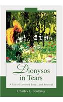 Dionysos in Tears