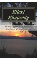 Biloxi Rhapsody