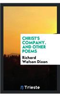 Christ's Company: And Other Poems