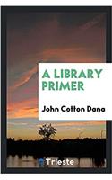 A Library Primer