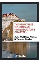 The Principles of Morals (Introductory Chapter)