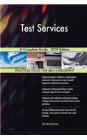 Test Services A Complete Guide - 2019 Edition