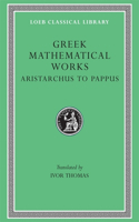 Greek Mathematical Works, Volume II: Aristarchus to Pappus